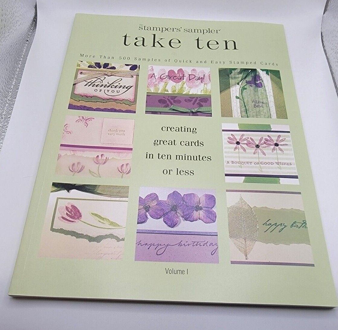The Stampers' Sampler Take Ten Volume I Book Rubber Stamps Crafting Hobby