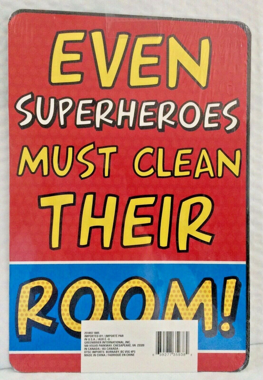 "even Superheroes Must Clean Their Room"/"kid Cave" - Double Sided Street Sign